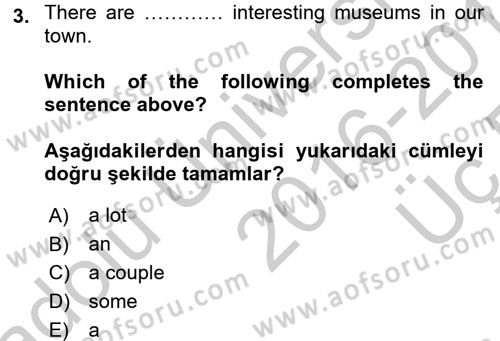 Ingilizce 1 Dersi 2016 - 2017 Yılı 3 Ders Sınav Soruları 3. Soru