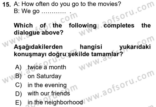 Ingilizce 1 Dersi 2016 - 2017 Yılı (Vize) Ara Sınav Soruları 15. Soru