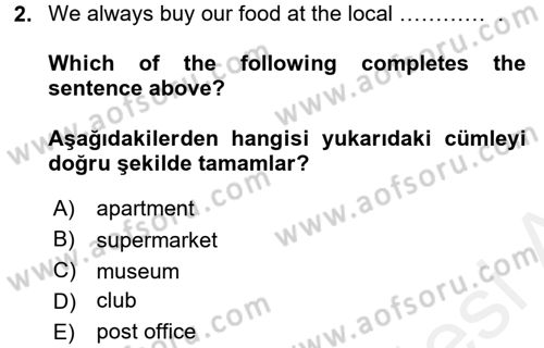 Ingilizce 1 Dersi 2016 - 2017 Yılı (Final) Dönem Sonu Sınav Soruları 2. Soru