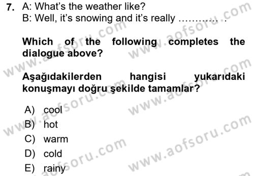 Ingilizce 1 Dersi 2016 - 2017 Yılı (Final) Dönem Sonu Sınav Soruları 7. Soru