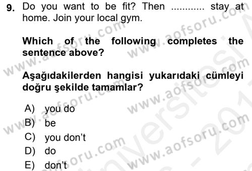 Ingilizce 1 Dersi 2016 - 2017 Yılı (Final) Dönem Sonu Sınav Soruları 9. Soru