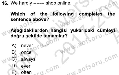 Ingilizce 1 Dersi 2017 - 2018 Yılı (Vize) Ara Sınav Soruları 16. Soru