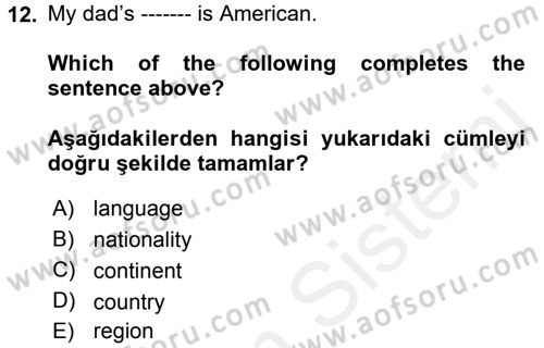 Ingilizce 1 Dersi 2017 - 2018 Yılı (Final) Dönem Sonu Sınav Soruları 12. Soru