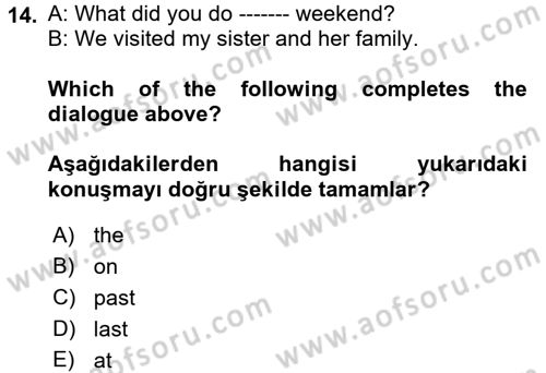 Ingilizce 1 Dersi 2017 - 2018 Yılı (Final) Dönem Sonu Sınav Soruları 14. Soru