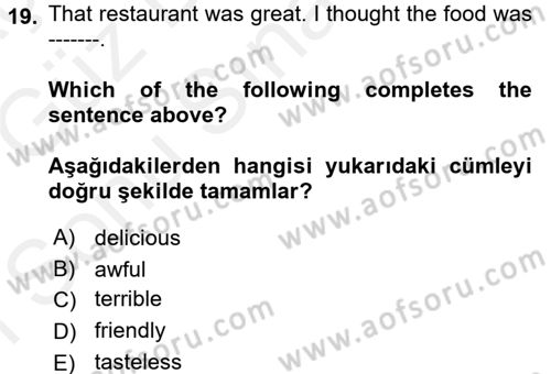 Ingilizce 1 Dersi 2017 - 2018 Yılı (Final) Dönem Sonu Sınav Soruları 19. Soru