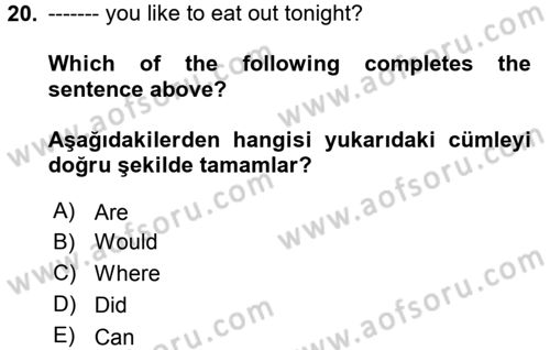 Ingilizce 1 Dersi 2017 - 2018 Yılı (Final) Dönem Sonu Sınav Soruları 20. Soru