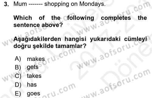 Ingilizce 1 Dersi 2017 - 2018 Yılı (Final) Dönem Sonu Sınav Soruları 3. Soru