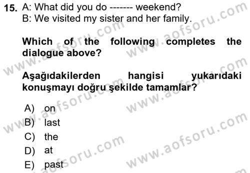 Ingilizce 1 Dersi 2018 - 2019 Yılı 3 Ders Sınav Soruları 15. Soru