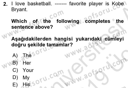 Ingilizce 1 Dersi 2018 - 2019 Yılı 3 Ders Sınav Soruları 2. Soru