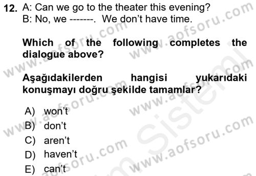 Ingilizce 1 Dersi 2018 - 2019 Yılı (Final) Dönem Sonu Sınavı 12. Soru