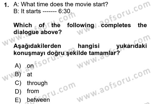 Ingilizce 1 Dersi 2018 - 2019 Yılı Yaz Okulu Sınav Soruları 1. Soru