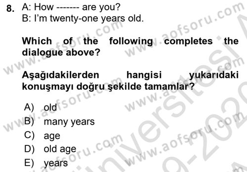 Ingilizce 1 Dersi 2019 - 2020 Yılı (Vize) Ara Sınav Soruları 8. Soru