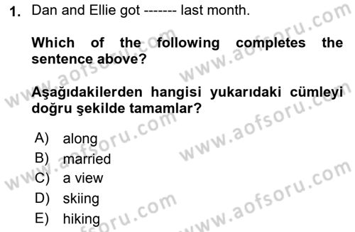 Ingilizce 1 Dersi 2019 - 2020 Yılı (Final) Dönem Sonu Sınav Soruları 1. Soru