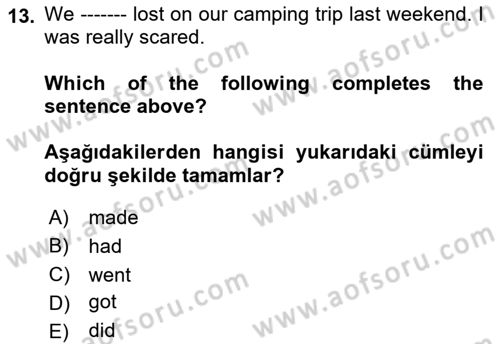 Ingilizce 1 Dersi 2019 - 2020 Yılı (Final) Dönem Sonu Sınav Soruları 13. Soru