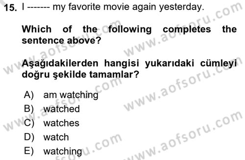 Ingilizce 1 Dersi 2019 - 2020 Yılı (Final) Dönem Sonu Sınav Soruları 15. Soru