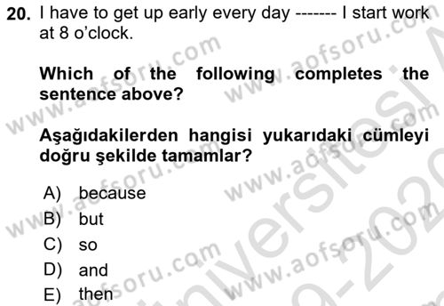 Ingilizce 1 Dersi 2019 - 2020 Yılı (Final) Dönem Sonu Sınav Soruları 20. Soru
