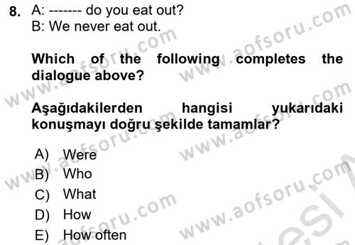 Ingilizce 1 Dersi 2020 - 2021 Yılı Yaz Okulu Sınav Soruları 8. Soru