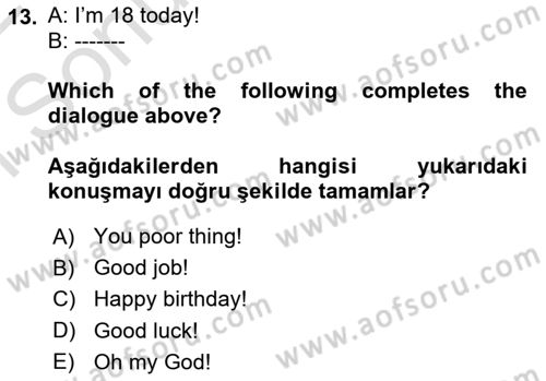 Ingilizce 1 Dersi 2021 - 2022 Yılı (Final) Dönem Sonu Sınav Soruları 13. Soru