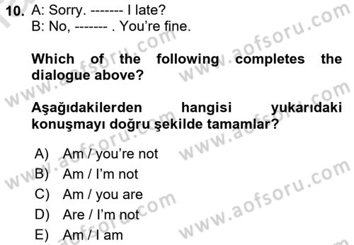 Ingilizce 1 Dersi 2021 - 2022 Yılı Yaz Okulu Sınav Soruları 10. Soru