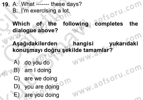 Ingilizce 1 Dersi 2021 - 2022 Yılı Yaz Okulu Sınav Soruları 19. Soru