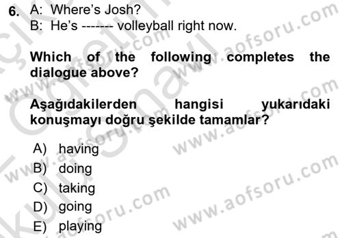 Ingilizce 1 Dersi 2021 - 2022 Yılı Yaz Okulu Sınav Soruları 6. Soru