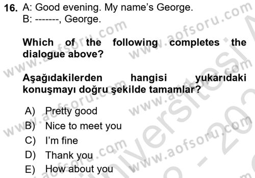 Ingilizce 1 Dersi 2022 - 2023 Yılı Yaz Okulu Sınav Soruları 16. Soru