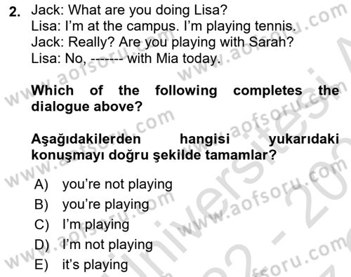 Ingilizce 1 Dersi 2022 - 2023 Yılı Yaz Okulu Sınav Soruları 2. Soru