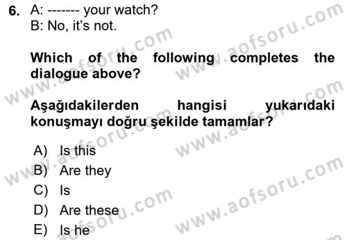 Ingilizce 1 Dersi 2022 - 2023 Yılı Yaz Okulu Sınav Soruları 6. Soru