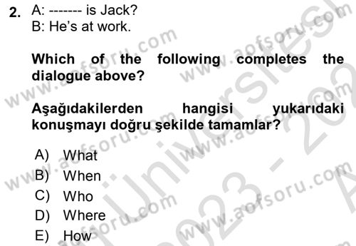 Ingilizce 1 Dersi 2023 - 2024 Yılı (Vize) Ara Sınav Soruları 2. Soru