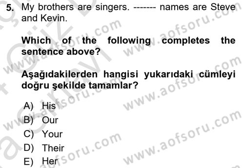 Ingilizce 1 Dersi 2023 - 2024 Yılı (Vize) Ara Sınav Soruları 5. Soru