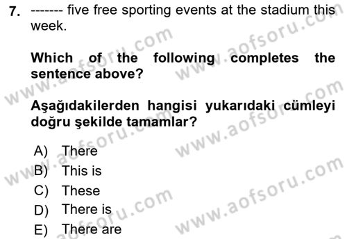 Ingilizce 1 Dersi 2023 - 2024 Yılı (Vize) Ara Sınav Soruları 7. Soru
