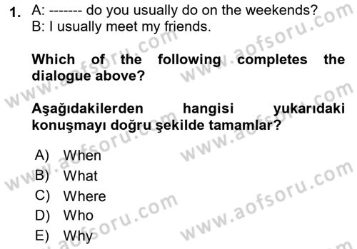 Ingilizce 1 Dersi 2023 - 2024 Yılı (Final) Dönem Sonu Sınav Soruları 1. Soru