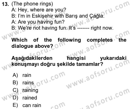 Ingilizce 1 Dersi 2023 - 2024 Yılı (Final) Dönem Sonu Sınav Soruları 13. Soru