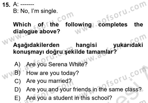 Ingilizce 1 Dersi 2023 - 2024 Yılı (Final) Dönem Sonu Sınav Soruları 15. Soru