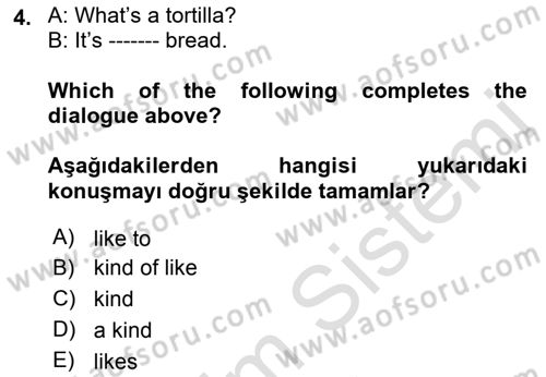Ingilizce 1 Dersi 2023 - 2024 Yılı (Final) Dönem Sonu Sınav Soruları 4. Soru