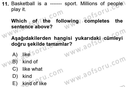 Ingilizce 1 Dersi 2023 - 2024 Yılı Yaz Okulu Sınav Soruları 11. Soru
