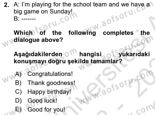 Ingilizce 1 Dersi 2023 - 2024 Yılı Yaz Okulu Sınav Soruları 2. Soru
