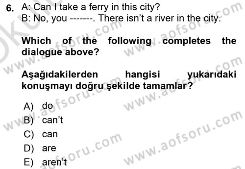 Ingilizce 1 Dersi 2023 - 2024 Yılı Yaz Okulu Sınav Soruları 6. Soru
