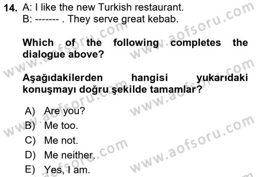 Ingilizce 1 Dersi 2024 - 2025 Yılı (Vize) Ara Sınav Soruları 14. Soru
