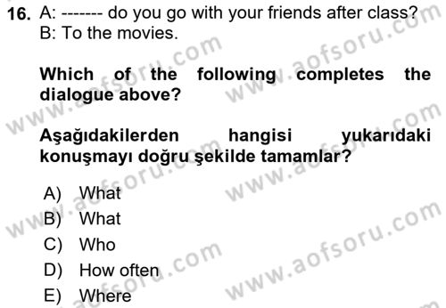 Ingilizce 1 Dersi 2024 - 2025 Yılı (Vize) Ara Sınav Soruları 16. Soru