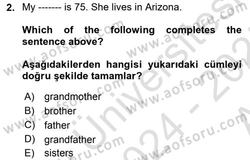 Ingilizce 1 Dersi 2024 - 2025 Yılı (Vize) Ara Sınav Soruları 2. Soru