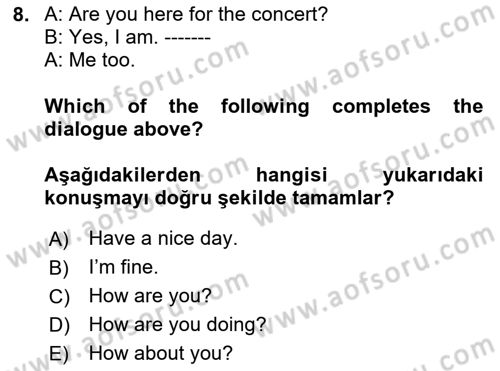Ingilizce 1 Dersi 2024 - 2025 Yılı (Vize) Ara Sınav Soruları 8. Soru