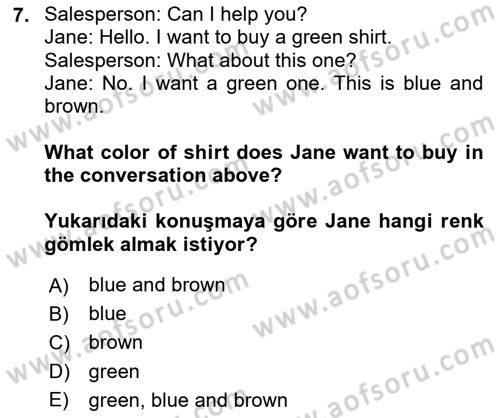 Ingilizce 1 Dersi 2024 - 2025 Yılı (Final) Dönem Sonu Sınav Soruları 7. Soru