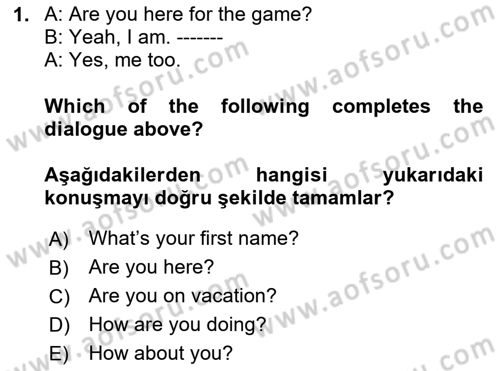 Ingilizce 1 Dersi 2024 - 2025 Yılı Yaz Okulu Sınav Soruları 1. Soru