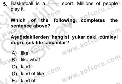 Ingilizce 1 Dersi 2024 - 2025 Yılı Yaz Okulu Sınav Soruları 5. Soru