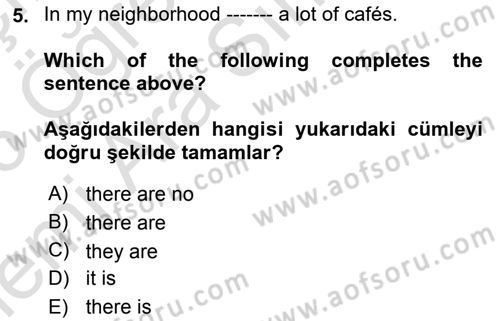 Ingilizce 1 Dersi 2025 - 2026 Yılı (Vize) Ara Sınav Soruları 5. Soru