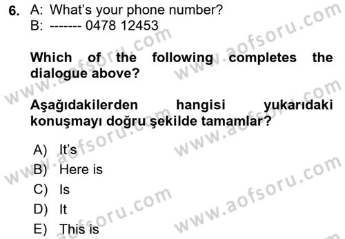 Ingilizce 1 Dersi 2025 - 2026 Yılı (Vize) Ara Sınav Soruları 6. Soru
