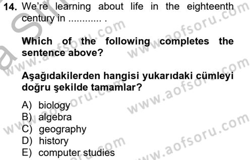 İngilizce 2 Dersi 2012 - 2013 Yılı (Vize) Ara Sınavı 14. Soru