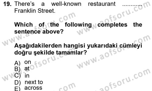 İngilizce 2 Dersi 2012 - 2013 Yılı (Final) Dönem Sonu Sınav Soruları 19. Soru