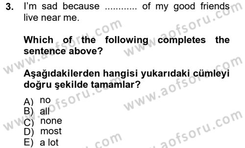 İngilizce 2 Dersi 2012 - 2013 Yılı (Final) Dönem Sonu Sınav Soruları 3. Soru